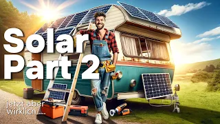 Mehr Power!!! Insgesamt 400 Watt Solar/Photovoltaik auf dem Dach und ein neuer Wechselrichter Part 2