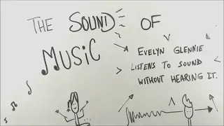 The Sound of Music - Evelyn Glennie listens to music without hearing it - BKP | class 9 english