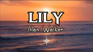 Lily - Alan Walker || Lirik lagu || lagu barat