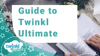 Guide to Twinkl Ultimate