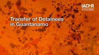 Transfer of Detainees in Guantanamo