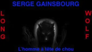 Serge Gainsbourg - l'homme à tête de chou - Extended Wolf