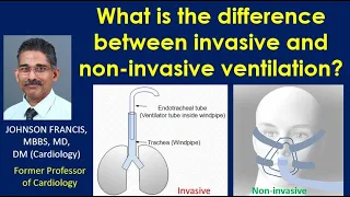 What is the difference between invasive and non invasive ventilation?