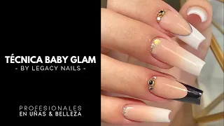 TÉCNICA BABY GLAM │PROFESIONALES EN UÑAS Y BELLEZA