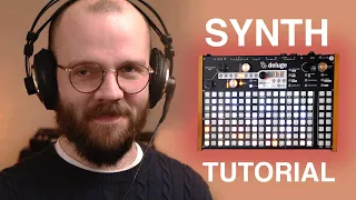 Synthstrom Deluge - Making synths from scratch (Tutorial)