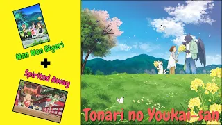 Spirited Away meets Non Non Biyori - Tonari no Yokai - Jason on Anime