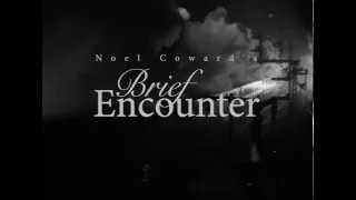 Classic Movie Trailers: Brief Encounter (1945)