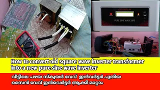 How to convert old square wave inverter transformer into a new pure sine wave inverter