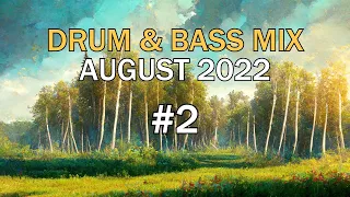 August 2022 DRUM & BASS MIX #2 (ft. 1991, Wilkinson, Sub Focus, METHOD, Andromedik & more)