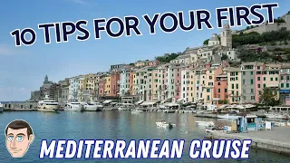 10 Tips For Your First Mediterranean Cruise - #mediterranean #cruisevlog #cruisetips