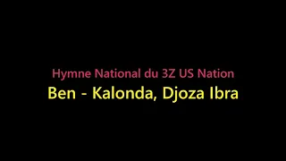 Hymne National du 3Z US Nation