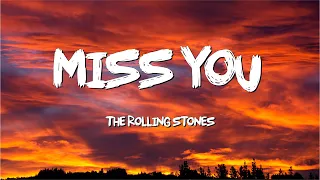 Miss You Official  - The Rolling Stones (Lyrics)