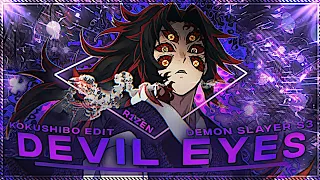 Kokushibo Edit👺👑 | Devil Eyes「AMV/Edit」| Demon Slayer S3 AMV Edit👹🗡️ | Alight Motion *Preset?*📱