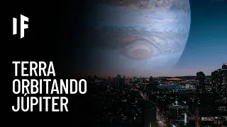 E se a Terra fosse uma lua de Júpiter?