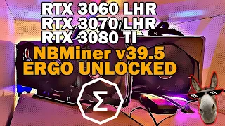 NBMINER 39.5 ERGO UNLOCK ON RTX 3060 LHR vs RTX 3070 LHR vs RTX 3080 TI