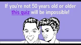 Quiz for people 50+