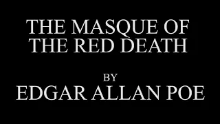 The Masque of the Red Death by Edgar Allan Poe Audio Recording
