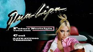Dua Lipa - Cool (Live Studio Version) [from the Future Nostalgia Tour]