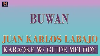 Buwan - Karaoke With Guide Melody (Juan Karlos Labajo)