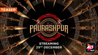 Paurashpur | Official Teaser | Starring Shilpa Shinde, Annu Kapoor, Milind Soman |ALTBalaji