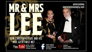 Christopher Lee and his wife Gitte on How They Met!