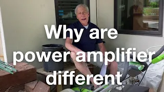Why are power amplifiers different?