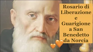 Rosario di Liberazione e Guarigione a San Benedetto da Norcia 🧡