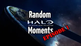 Random Moments In: Halo MCC, Episode 1