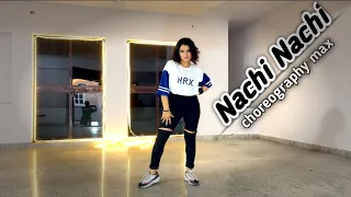 Nachi Nachi - Dance cover by samrta | choreography max | Street Dancer 3D|