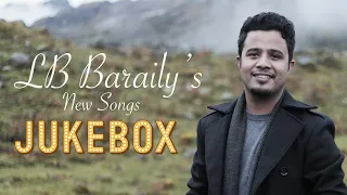 LB Baraily - Official Jukebox | New Nepali Christian Song 2021