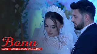 Banu - Şirvan şəhəri 1-ci hissə (28.10.2023)