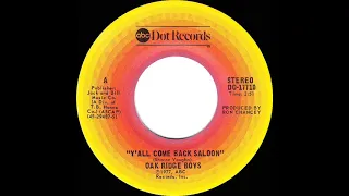 1977 Oak Ridge Boys - Y’All Come Back Saloon