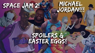 Space Jam 2 (Spoilers) Easter Eggs & REVIEW! Hate LeBron? You'll Laugh..