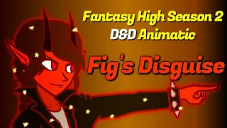 Fig's Disguise - D&D Animatic (Dimension20 Clip)