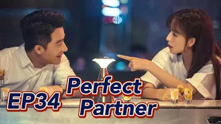 [Workplace Drama] Perfect Partner EP34 | Starring: Huang Xuan, Tong Liya | ENG SUB【Huace TV English】