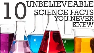 10 UNBELIEVABLE Science Facts You Never Knew - Did You Know? Fact Set