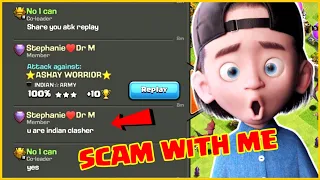 SCAM WITH ME...... Clash of Clans |INDIAN CLASHER !