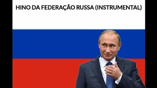 hino da federação russa (instrumental)