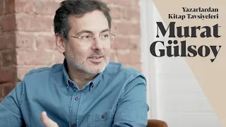 Murat Gülsoy'dan 5 Kitap Tavsiyesi