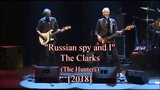 The Clarks - Russian spy and I (Golden years of Dutch Pop MusiC)[2018]