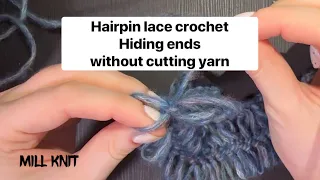 Hairpin lace crochet / hiding ends / stitching laces together / personal tips