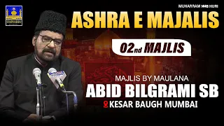 2nd Majlis | Maulana Abid Bilgrami Sb | Kesar Baugh |  Muharram 1445/2023