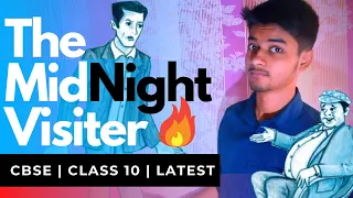 Class 10 Footprints Chapter 3 : The Midnight Visitor | Midnight Visitor Explanation | CBSE Boards