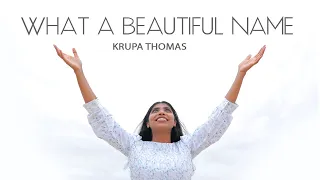 What A Beautiful Name | Hillsong Worship Song | Krupa Thomas | Abin S Rajan | ℗ ♪ ©