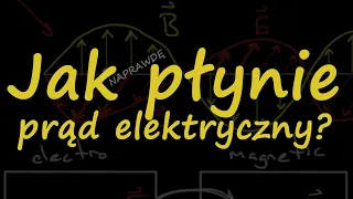 Jak naprawdę płynie prąd elektryczny? [RS Elektronika] #204