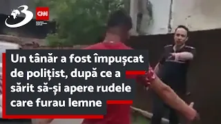 Un tânăr a fost împușcat de polițist, după ce a sărit să-și apere rudele care furau lemne