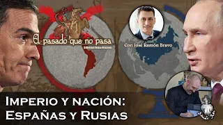 Imperio y nación: Españas y Rusias - El pasado que no pasa 20