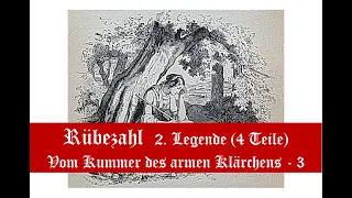 RÜBEZAHL 2. Legende 3/4 - Klärchens Kummer und Rübezahls Reue -  #Rübezahl #DeutscheMärchen #Musäus