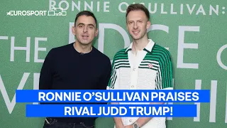 "HE WAS ALWAYS GOING TO BE A CHAMPION" - Ronnie O'Sullivan lauds top-rank rival Judd Trump 👏