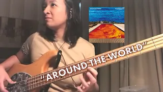 "Around The World" - RHCP (Bass Cover by Nissa Hamzah)